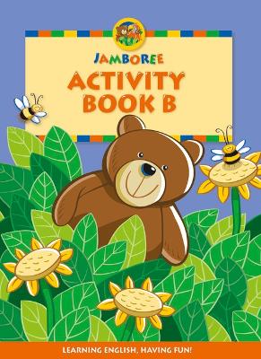 JAMBOREE STORYTIME B ACTIVITY BOOK 2ND ED - JACKIE HOLDERNES