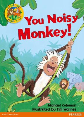 JAMBOREE STORYTIME B : NOISY MONKEY - MICHAEL COLEMAN