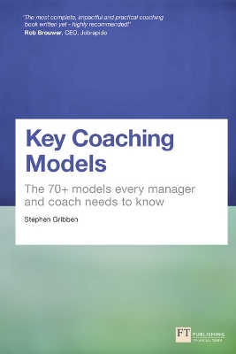 KEY COACHING MODELS - STEPHEN GRIBBEN