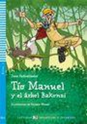 LE 3: TIO MANUEL Y EL ARBOL BAKONZI (+ CD) - JANE CADWALLADE