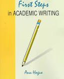 LONGMAN ACADEMIC WRITING SERIES : FIRST STEPS IN ACADEMIC WR