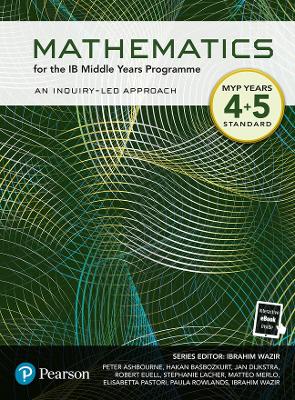 MATHEMATICS FOR THE IB MIDDLE YEARS PROGRAMME MYP YEAR 4-5 S
