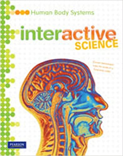 MIDDLE GRADE SCIENCE 2011 HUMAN BODY SYSTEMS:STUDENT EDITION