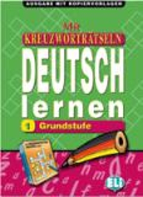MIT KREUZWORTRATSELN DEUTSCH LERNEN 1 KOPIERVORLAGE - ACHIM