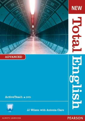 NEW TOTAL ENGLISH ADVANCED ACTIVE TEACH CD-ROM - J. WILSON