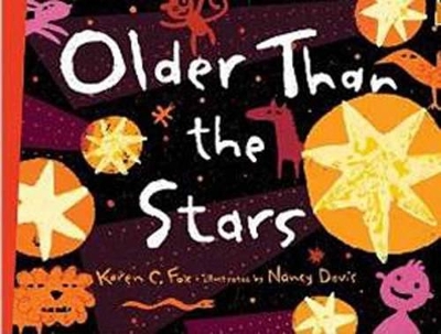 OLDER THAN THE STARS - KAREN C. FOX-NANCY DAVIS