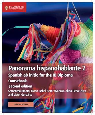 PANORAMA HISPANOHABLANTE 2 COURSEBOOK SPANISH AB INITIO FOR