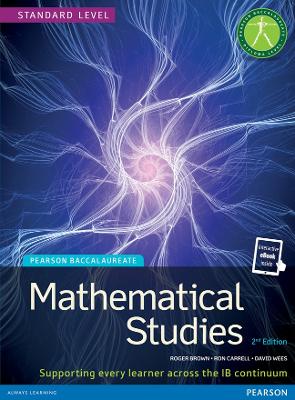 PEARSON BACCALAUREATE : MATHEMATICAL STUDIES (+ E-BOOK) IB D