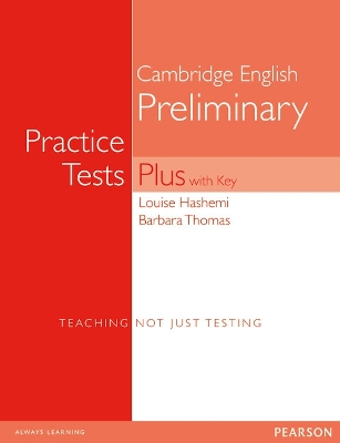 PET PRACTICE TESTS PLUS 1 (+ KEY) - LOUISE HASHEMI-BARBARA T