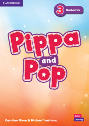 PIPPA AND POP 3 FLASHCARDS - CAROLINE NIXON-MICHAEL TOMLINSO