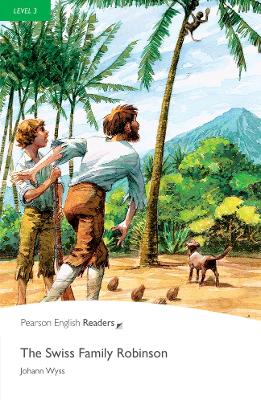 PR 3: THE SWISS FAMILY ROBINSON - JOHANN WYSS