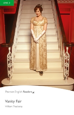 PR 3: VANITY FAIR - WILLIAM THACKERAY