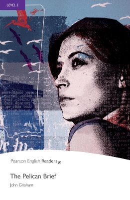 PR 5: THE PELICAN BRIEF - JOHN GRISHAM