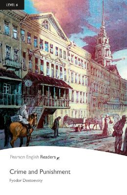 PR 6: CRIME AND PUNISHMENT - FYODOR DOSTOYEVSKY