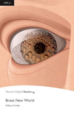 PR 6: THE BRAVE NEW WORLD - ALDOUS HUXLEY