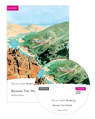 PR EASYSTARTS: BETWEEN TWO WORLDS (+ CD) - STEPHEN RABLEY