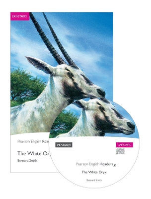 PR EASYSTARTS: THE WHITE ORYX (+ CD) - BERNARD SMITH