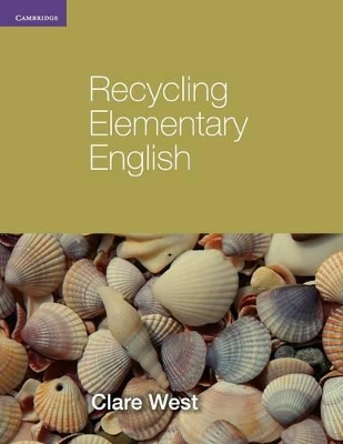 RECYCLING ELEMENTARY ENGLISH - CLARE WEST
