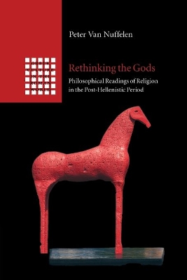 RETHINKING THE GODS PHILOSOPHICAL READINGS OF RELIGION IN TH