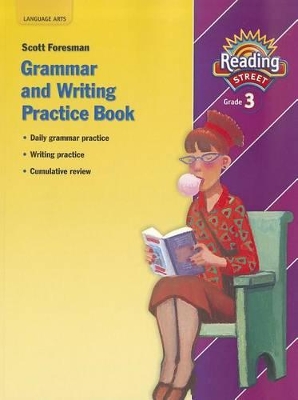 SCOTT FORESMAN READING STREET PRACTICE BOOK (3 GRADE) (GRAMM