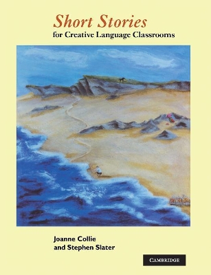 SHORT STORIES FOR CREATIVE LANGUAGE CLASSROOMS PB - JOANNE C