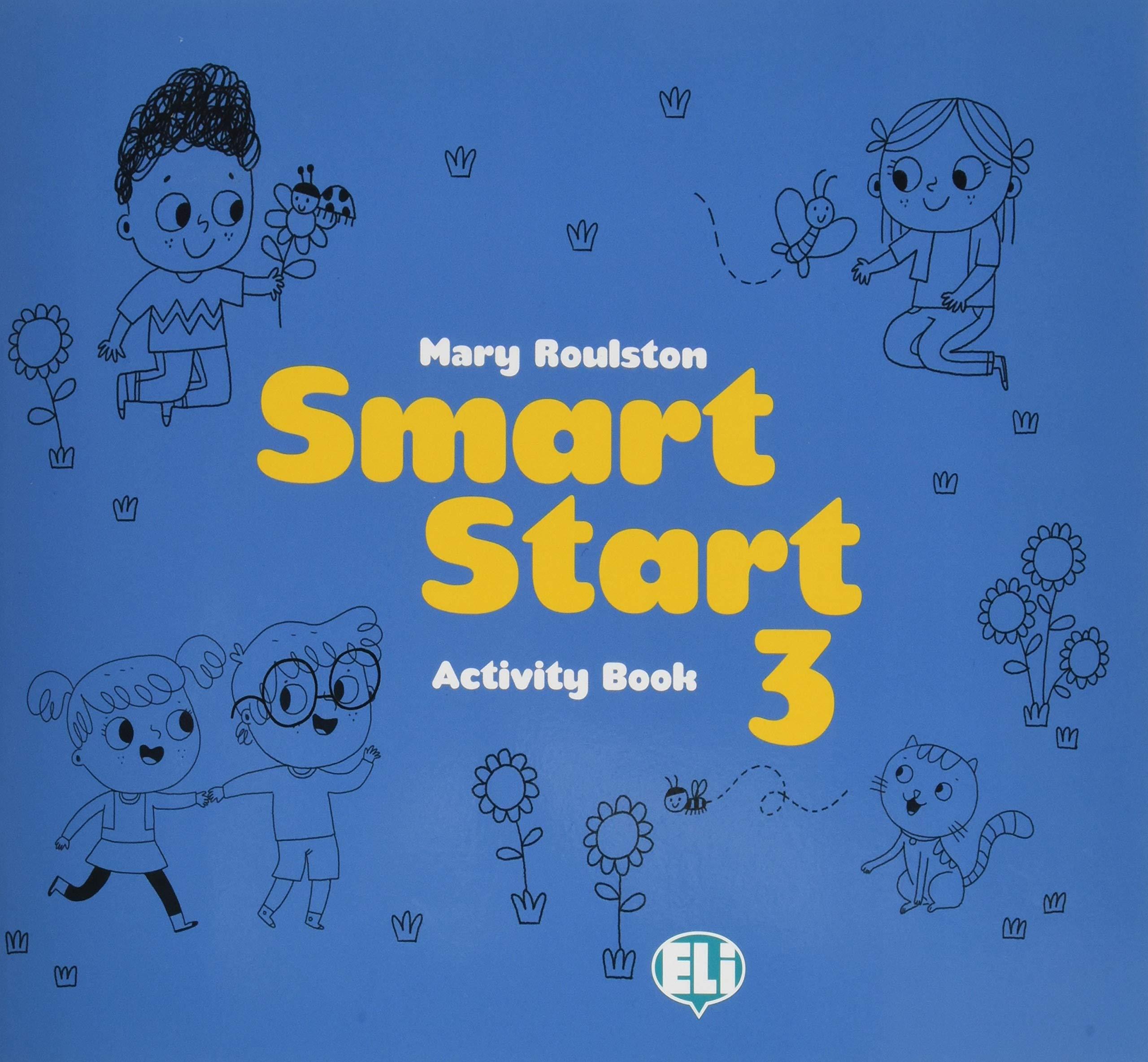 SMART START 3 ACTIVITY BOOK - MARY ROULSTON-MICHELLE WORGAN-