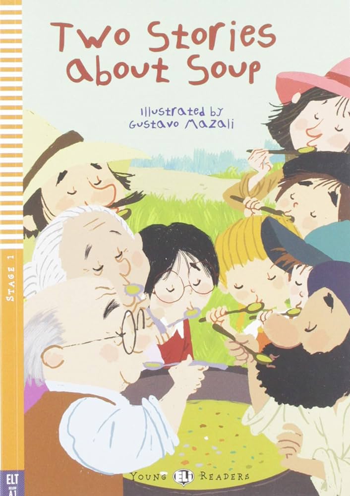 SOUP STORIES - ALEXEI TOLSTOI-JANE CADWALLADER