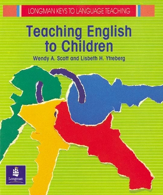 TEACHING ENGLISH TO CHILDREN  PB - WENDY SCOTT-LISBETH YTREB