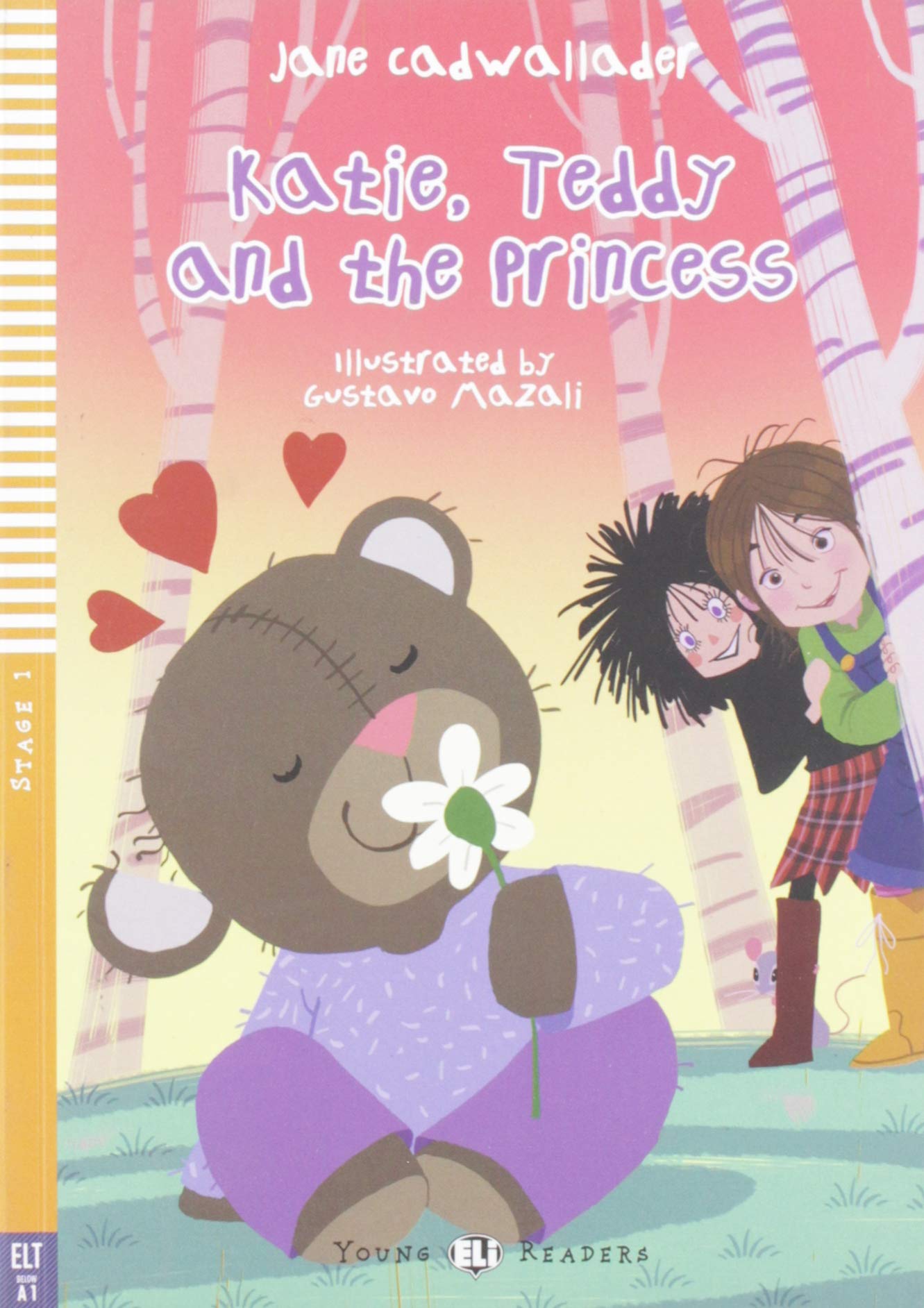 TEDDY AND THE PRINCESS - JANE CADWALLADER