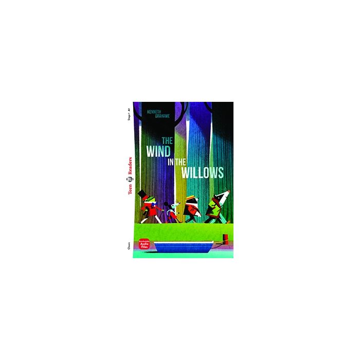 TEEN ELI READERS 1: THE WIND IN THE WILLOWS (+ DOWNLOADABLE