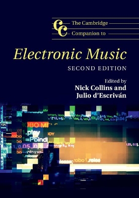 THE CAMBRIDGE COMPANION TO ELECTRONIC MUSIC PB - NICK COLLIN