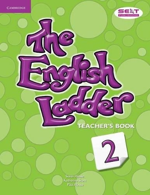 THE ENGLISH LADDER 2 TCHRS - SUSAN HOUSE-KATHARINE SCOTT-PAU