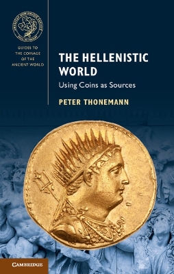 THE HELLENISTIC WORLD  PB - PETER THONEMANN