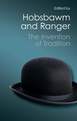 THE INVENTION OF TRADITION PB - ERIC HOBSBAWM-TERENCE RANGER