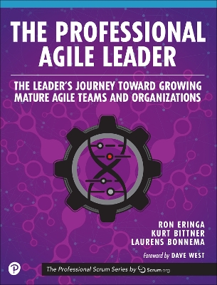 THE PROFESSIONAL AGILE LEADER: THE LEADERS JOURNEY TOWARD GR