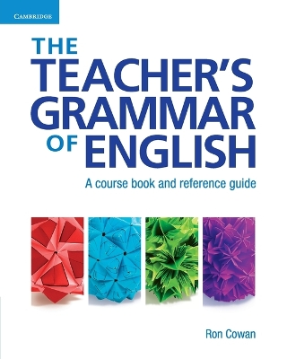 THE TEACHERS GRAMMAR OF ENGLISH WITH ANSWERS: A COURSE BOOK