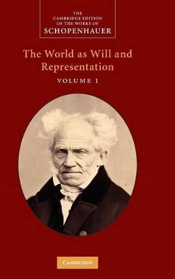 THE WORLD AS WILL AND REPRESENTATION VOLUME 1 - JUDITH NORMA