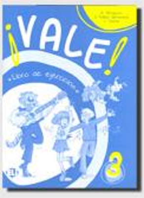 VALE 3 EJERCICIOS - RUTH BROWN-PEDRO SORELA-VARIOUS AUTHORS