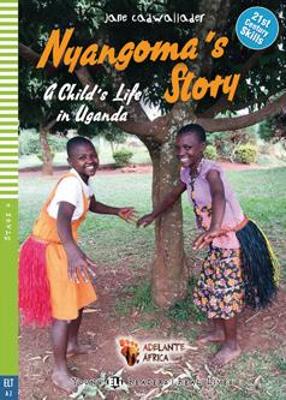 YER 4: NYANGOMAS STORY: A CHILD’S LIFE IN UGANDA (+ CD) - JA