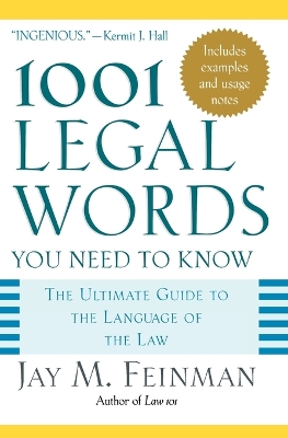 1001 LEGAL WORDS YOU NEED TO KNOW PB - JAY M. FEINMAN