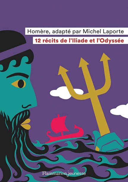12 RECITS DE LILIADE ET LODYSSEE POCHE - HOMERE