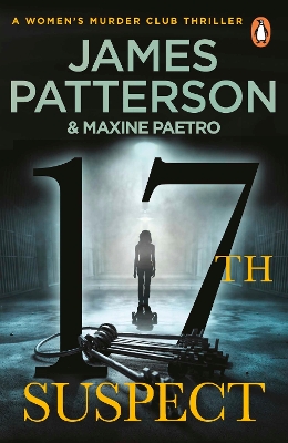 17TH SUSPECT : (WOMENS MURDER CLUB 17) PB - JAMES PATTERSON