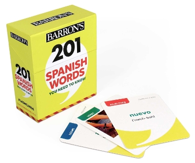 201 SPANISH WORDS YOU NEED TO KNOW FLASHCARDS - BARRONS EDUC