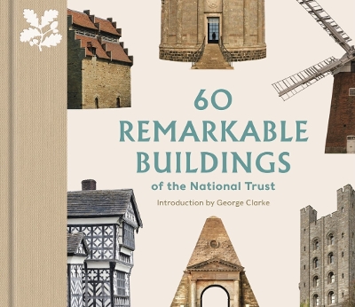 60 REMARKABLE BUILDINGS OF THE NATIONAL TRUST HC - ELIZABETH