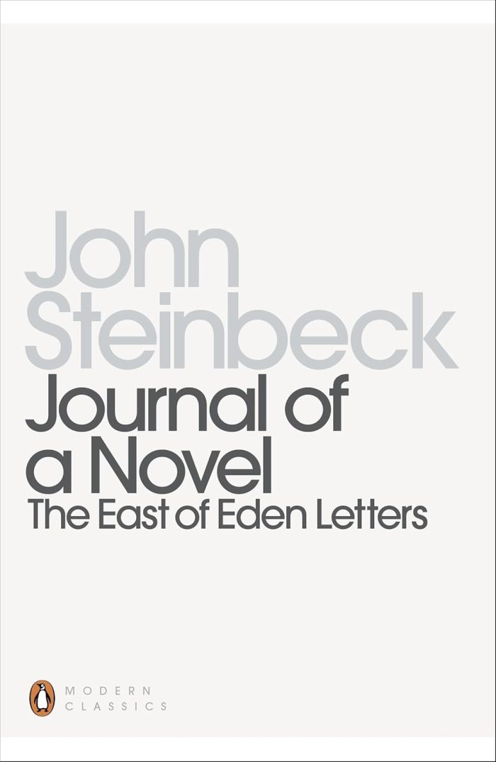 Journal of a Novel: The East of Eden Letters Journal of a Novel: The East of Eden Letters