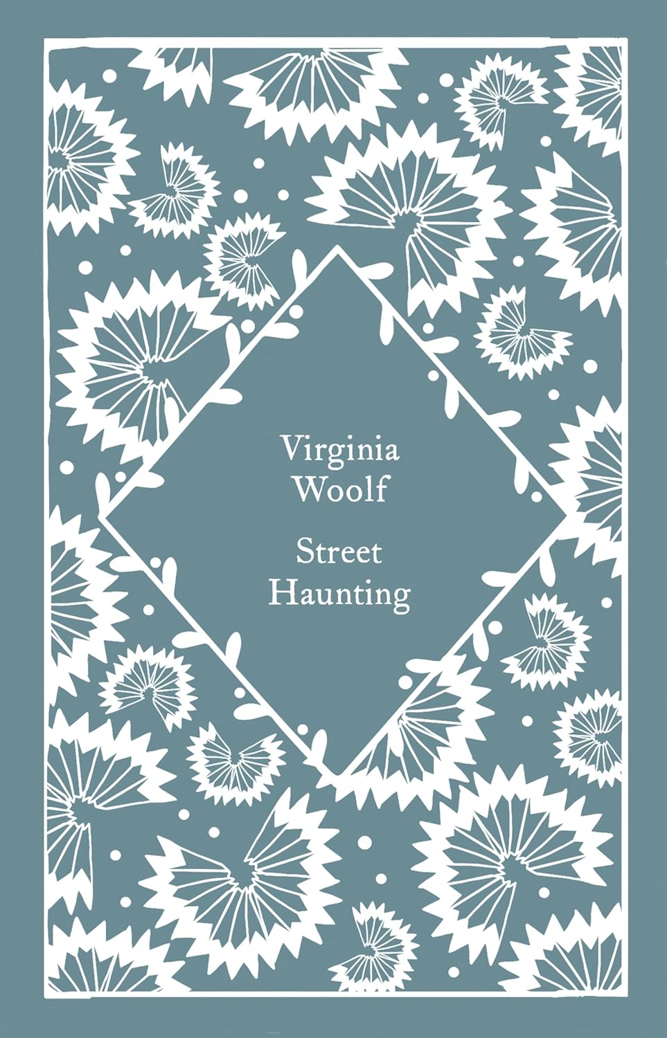 Street Haunting (hardcover)