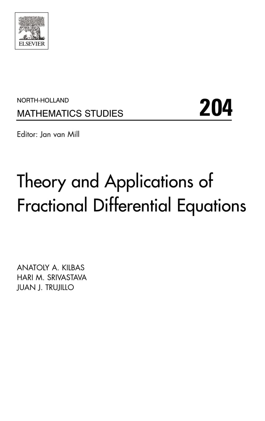 Theory and Applications of Fractional Differential Equations Volume 204
