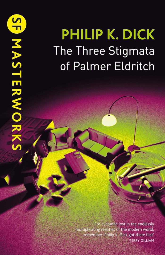 The Three Stigmata of Palmer Eldritch The Three Stigmata of Palmer Eldritch