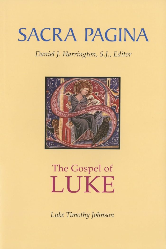 Sacra Pagina Vol. 3: The Gospel of Luke Sacra Pagina Vol. 3: The Gospel of Luke
