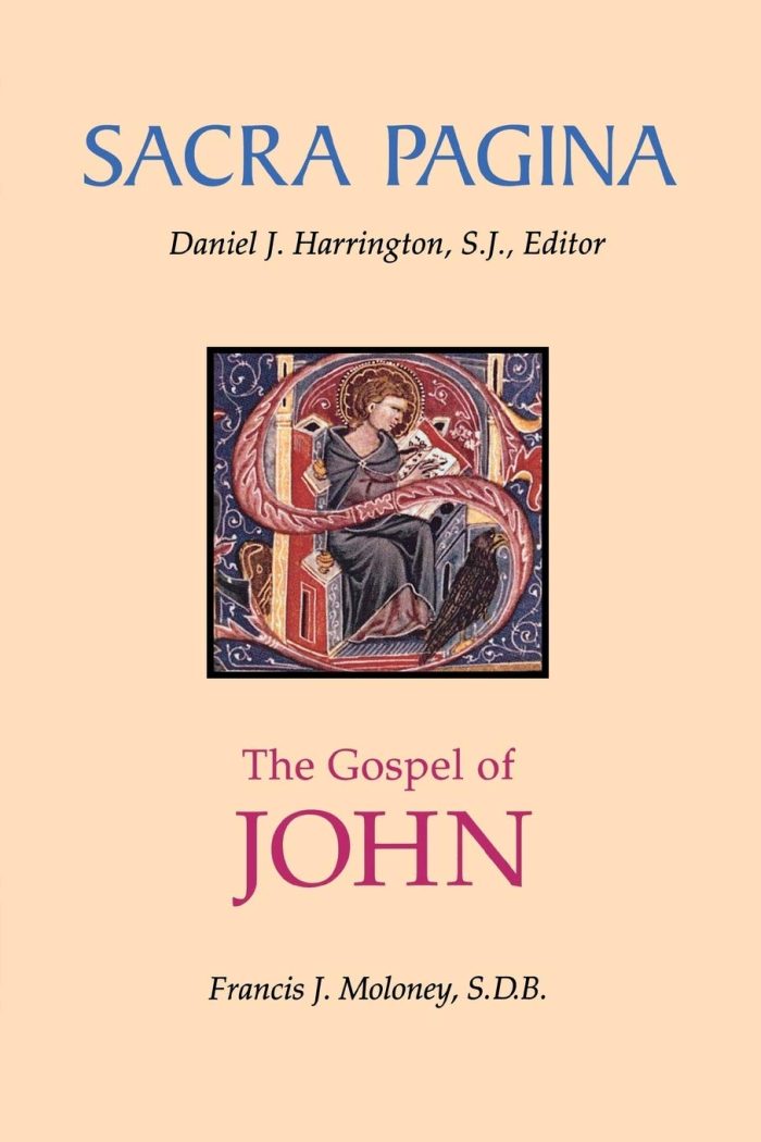 Sacra Pagina Vol. 4: The Gospel of John Sacra Pagina Vol. 4: The Gospel of John